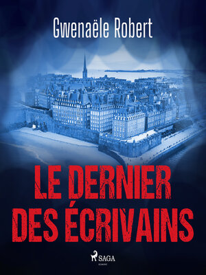 cover image of Le Dernier des écrivains